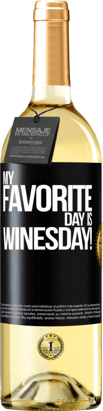 29,95 € Envio grátis | Vinho branco Edição WHITE My favorite day is winesday! Etiqueta Preta. Etiqueta personalizável Vinho jovem Colheita 2023 Verdejo