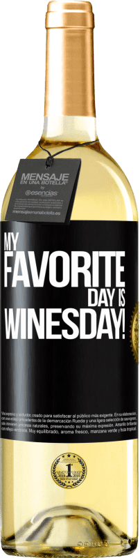 29,95 € Envio grátis | Vinho branco Edição WHITE My favorite day is winesday! Etiqueta Preta. Etiqueta personalizável Vinho jovem Colheita 2024 Verdejo