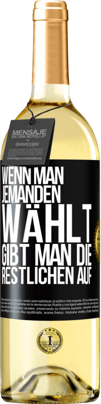 29,95 € Kostenloser Versand | Weißwein WHITE Ausgabe Wenn man jemanden wählt, gibt man die Restlichen auf Schwarzes Etikett. Anpassbares Etikett Junger Wein Ernte 2024 Verdejo