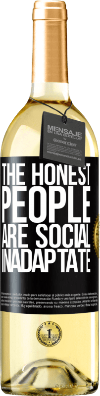 29,95 € Бесплатная доставка | Белое вино Издание WHITE Честными являются социальные неудачники Черная метка. Настраиваемая этикетка Молодое вино Урожай 2023 Verdejo
