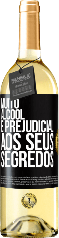 29,95 € Envio grátis | Vinho branco Edição WHITE Muito álcool é prejudicial aos seus segredos Etiqueta Preta. Etiqueta personalizável Vinho jovem Colheita 2024 Verdejo