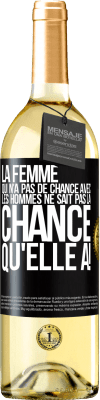 29,95 € Envoi gratuit | Vin blanc Édition WHITE La femme qui n'a pas de chance avec les hommes ne sait pas la chance qu'elle a! Étiquette Noire. Étiquette personnalisable Vin jeune Récolte 2024 Verdejo