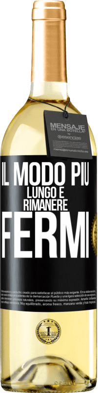 29,95 € Spedizione Gratuita | Vino bianco Edizione WHITE Il modo più lungo è rimanere fermi Etichetta Nera. Etichetta personalizzabile Vino giovane Raccogliere 2024 Verdejo