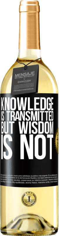 29,95 € Бесплатная доставка | Белое вино Издание WHITE Знание передается, а мудрость - нет Черная метка. Настраиваемая этикетка Молодое вино Урожай 2023 Verdejo