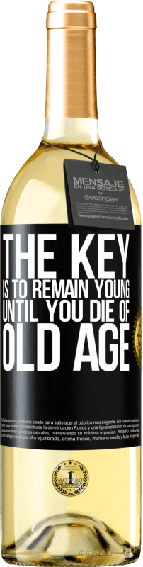 29,95 € 送料無料 | 白ワイン WHITEエディション 重要なのは、老齢で死ぬまで若いままでいることです ブラックラベル. カスタマイズ可能なラベル 若いワイン 収穫 2023 Verdejo