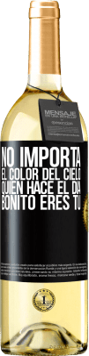 29,95 € Envío gratis | Vino Blanco Edición WHITE No importa el color del cielo. Quien hace el día bonito eres tú Etiqueta Negra. Etiqueta personalizable Vino joven Cosecha 2023 Verdejo