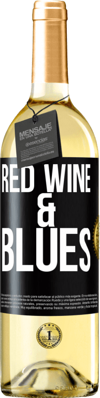 29,95 € 免费送货 | 白葡萄酒 WHITE版 Red wine & Blues 黑标. 可自定义的标签 青年酒 收成 2025 Verdejo