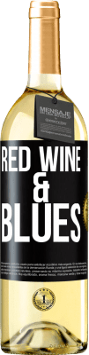 29,95 € Spedizione Gratuita | Vino bianco Edizione WHITE Red wine & Blues Etichetta Nera. Etichetta personalizzabile Vino giovane Raccogliere 2023 Verdejo