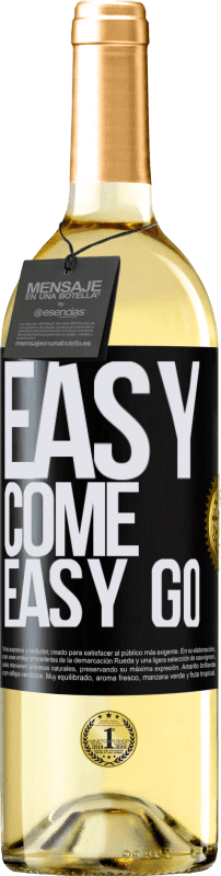 29,95 € Kostenloser Versand | Weißwein WHITE Ausgabe Easy come, easy go Schwarzes Etikett. Anpassbares Etikett Junger Wein Ernte 2023 Verdejo