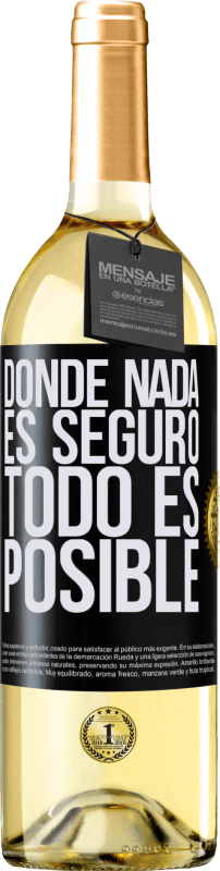 29,95 € Envío gratis | Vino Blanco Edición WHITE Donde nada es seguro, todo es posible Etiqueta Negra. Etiqueta personalizable Vino joven Cosecha 2023 Verdejo