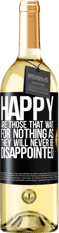 29,95 € 送料無料 | 白ワイン WHITEエディション 彼らは失望することはありませんので、何も期待していない人は幸せです ブラックラベル. カスタマイズ可能なラベル 若いワイン 収穫 2023 Verdejo
