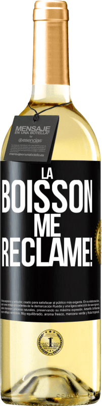 29,95 € Envoi gratuit | Vin blanc Édition WHITE La boisson me réclame! Étiquette Noire. Étiquette personnalisable Vin jeune Récolte 2024 Verdejo