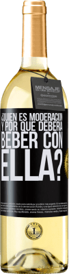 29,95 € Envío gratis | Vino Blanco Edición WHITE ¿Quién es moderación y por qué debería beber con ella? Etiqueta Negra. Etiqueta personalizable Vino joven Cosecha 2023 Verdejo