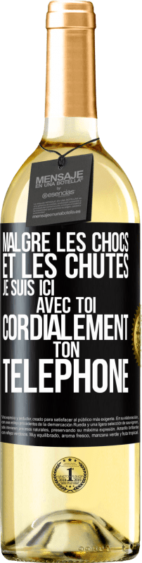 29,95 € Envoi gratuit | Vin blanc Édition WHITE Malgré les chocs et les chutes je suis ici avec toi. Cordialement ton téléphone Étiquette Noire. Étiquette personnalisable Vin jeune Récolte 2024 Verdejo