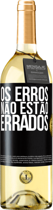 29,95 € Envio grátis | Vinho branco Edição WHITE Os erros não estão errados Etiqueta Preta. Etiqueta personalizável Vinho jovem Colheita 2024 Verdejo