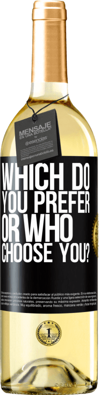 29,95 € Free Shipping | White Wine WHITE Edition which do you prefer, or who choose you? Black Label. Customizable label Young wine Harvest 2025 Verdejo