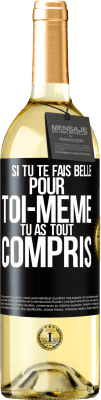 29,95 € Envoi gratuit | Vin blanc Édition WHITE Si tu te fais belle pour toi-même, tu as tout compris Étiquette Noire. Étiquette personnalisable Vin jeune Récolte 2025 Verdejo