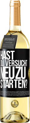29,95 € Kostenloser Versand | Weißwein WHITE Ausgabe Hast du versucht, neu zu starten? Schwarzes Etikett. Anpassbares Etikett Junger Wein Ernte 2025 Verdejo