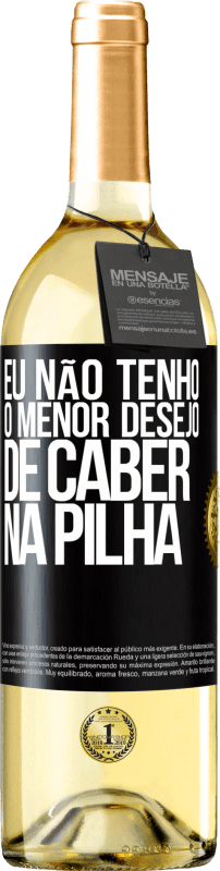 29,95 € Envio grátis | Vinho branco Edição WHITE Eu não tenho o menor desejo de caber na pilha Etiqueta Preta. Etiqueta personalizável Vinho jovem Colheita 2024 Verdejo