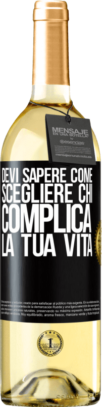 29,95 € Spedizione Gratuita | Vino bianco Edizione WHITE Devi sapere come scegliere chi complica la tua vita Etichetta Nera. Etichetta personalizzabile Vino giovane Raccogliere 2024 Verdejo