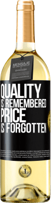 29,95 € Бесплатная доставка | Белое вино Издание WHITE Качество запоминается, цена забывается Черная метка. Настраиваемая этикетка Молодое вино Урожай 2023 Verdejo