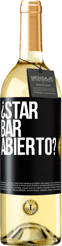 29,95 € 送料無料 | 白ワイン WHITEエディション ¿STAR BAR abierto? ブラックラベル. カスタマイズ可能なラベル 若いワイン 収穫 2024 Verdejo