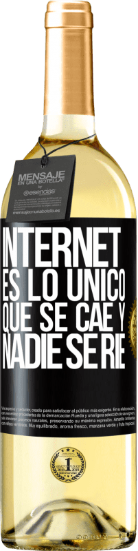 29,95 € Envío gratis | Vino Blanco Edición WHITE Internet es lo único que se cae y nadie se ríe Etiqueta Negra. Etiqueta personalizable Vino joven Cosecha 2024 Verdejo