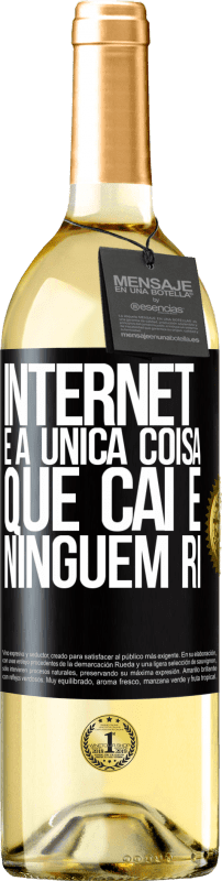 29,95 € Envio grátis | Vinho branco Edição WHITE Internet é a única coisa que cai e ninguém ri Etiqueta Preta. Etiqueta personalizável Vinho jovem Colheita 2024 Verdejo