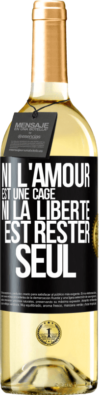 29,95 € Envoi gratuit | Vin blanc Édition WHITE Ni l'amour est une cage, ni la liberté est rester seul Étiquette Noire. Étiquette personnalisable Vin jeune Récolte 2023 Verdejo