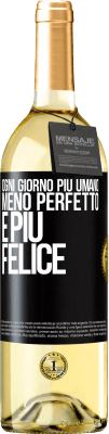 29,95 € Spedizione Gratuita | Vino bianco Edizione WHITE Ogni giorno più umano, meno perfetto e più felice Etichetta Nera. Etichetta personalizzabile Vino giovane Raccogliere 2023 Verdejo