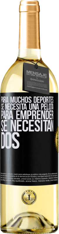 29,95 € Envío gratis | Vino Blanco Edición WHITE Para muchos deportes se necesita una pelota. Para emprender, se necesitan dos Etiqueta Negra. Etiqueta personalizable Vino joven Cosecha 2024 Verdejo