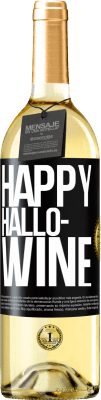 29,95 € 送料無料 | 白ワイン WHITEエディション Happy Hallo-Wine ブラックラベル. カスタマイズ可能なラベル 若いワイン 収穫 2025 Verdejo