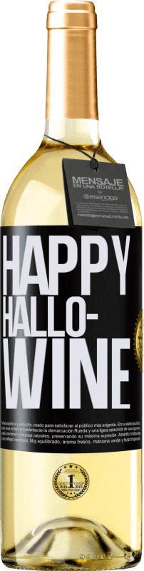 29,95 € Envío gratis | Vino Blanco Edición WHITE Happy Hallo-Wine Etiqueta Negra. Etiqueta personalizable Vino joven Cosecha 2024 Verdejo