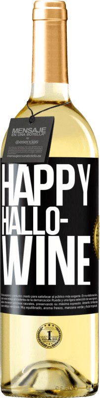 29,95 € Spedizione Gratuita | Vino bianco Edizione WHITE Happy Hallo-Wine Etichetta Nera. Etichetta personalizzabile Vino giovane Raccogliere 2023 Verdejo