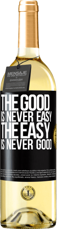 29,95 € Free Shipping | White Wine WHITE Edition The good is never easy. The easy is never good Black Label. Customizable label Young wine Harvest 2024 Verdejo