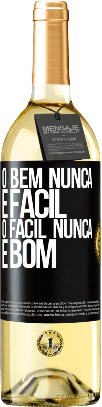 29,95 € Envio grátis | Vinho branco Edição WHITE O bem nunca é fácil. O fácil nunca é bom Etiqueta Preta. Etiqueta personalizável Vinho jovem Colheita 2024 Verdejo