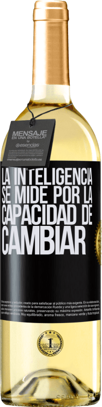 29,95 € Envío gratis | Vino Blanco Edición WHITE La inteligencia se mide por la capacidad de cambiar Etiqueta Negra. Etiqueta personalizable Vino joven Cosecha 2024 Verdejo