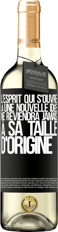 29,95 € Envoi gratuit | Vin blanc Édition WHITE L'esprit qui s'ouvre à une nouvelle idée ne reviendra jamais à sa taille d'origine Étiquette Noire. Étiquette personnalisable Vin jeune Récolte 2024 Verdejo