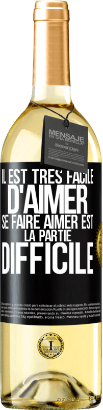 29,95 € Envoi gratuit | Vin blanc Édition WHITE Il est très facile d'aimer, se faire aimer est la partie difficile Étiquette Noire. Étiquette personnalisable Vin jeune Récolte 2024 Verdejo