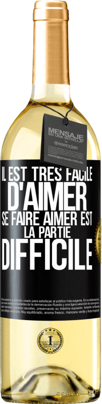29,95 € Envoi gratuit | Vin blanc Édition WHITE Il est très facile d'aimer, se faire aimer est la partie difficile Étiquette Noire. Étiquette personnalisable Vin jeune Récolte 2025 Verdejo