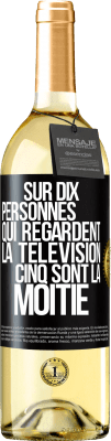 29,95 € Envoi gratuit | Vin blanc Édition WHITE Sur dix personnes qui regardent la télévision cinq sont la moitié Étiquette Noire. Étiquette personnalisable Vin jeune Récolte 2023 Verdejo