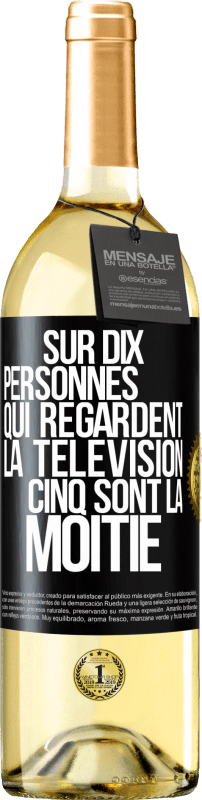 29,95 € Envoi gratuit | Vin blanc Édition WHITE Sur dix personnes qui regardent la télévision cinq sont la moitié Étiquette Noire. Étiquette personnalisable Vin jeune Récolte 2024 Verdejo