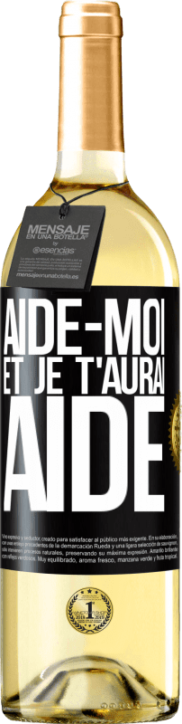 29,95 € Envoi gratuit | Vin blanc Édition WHITE Aide-moi et je t'aurai aidé Étiquette Noire. Étiquette personnalisable Vin jeune Récolte 2024 Verdejo