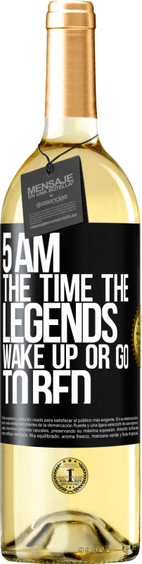 29,95 € Free Shipping | White Wine WHITE Edition 5 AM. The time the legends wake up or go to bed Black Label. Customizable label Young wine Harvest 2023 Verdejo