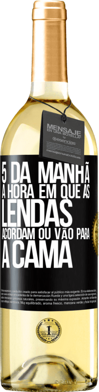 29,95 € Envio grátis | Vinho branco Edição WHITE 5 da manhã A hora em que as lendas acordam ou vão para a cama Etiqueta Preta. Etiqueta personalizável Vinho jovem Colheita 2024 Verdejo