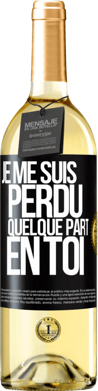 29,95 € Envoi gratuit | Vin blanc Édition WHITE Je me suis perdu quelque part en toi Étiquette Noire. Étiquette personnalisable Vin jeune Récolte 2024 Verdejo