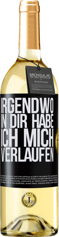 29,95 € Kostenloser Versand | Weißwein WHITE Ausgabe Irgendwo in dir habe ich mich verlaufen Schwarzes Etikett. Anpassbares Etikett Junger Wein Ernte 2024 Verdejo