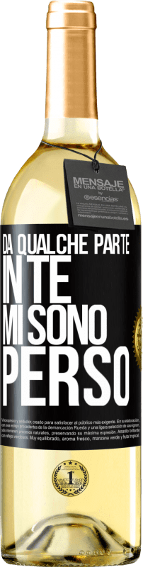 29,95 € Spedizione Gratuita | Vino bianco Edizione WHITE Da qualche parte in te mi sono perso Etichetta Nera. Etichetta personalizzabile Vino giovane Raccogliere 2024 Verdejo