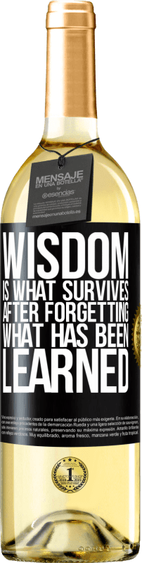 29,95 € Free Shipping | White Wine WHITE Edition Wisdom is what survives after forgetting what has been learned Black Label. Customizable label Young wine Harvest 2024 Verdejo