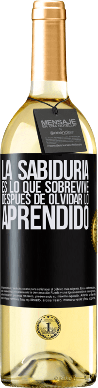 29,95 € Envío gratis | Vino Blanco Edición WHITE La sabiduría es lo que sobrevive después de olvidar lo aprendido Etiqueta Negra. Etiqueta personalizable Vino joven Cosecha 2024 Verdejo